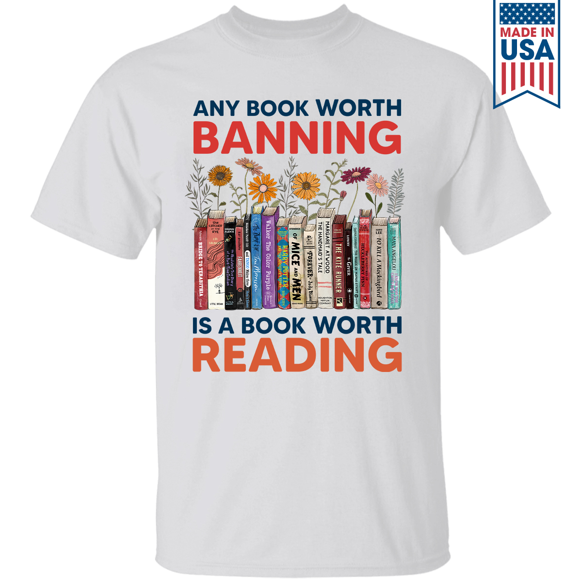 Any Book Worth Banning Is A Book Worth Reading Book Lovers Gift TSW361