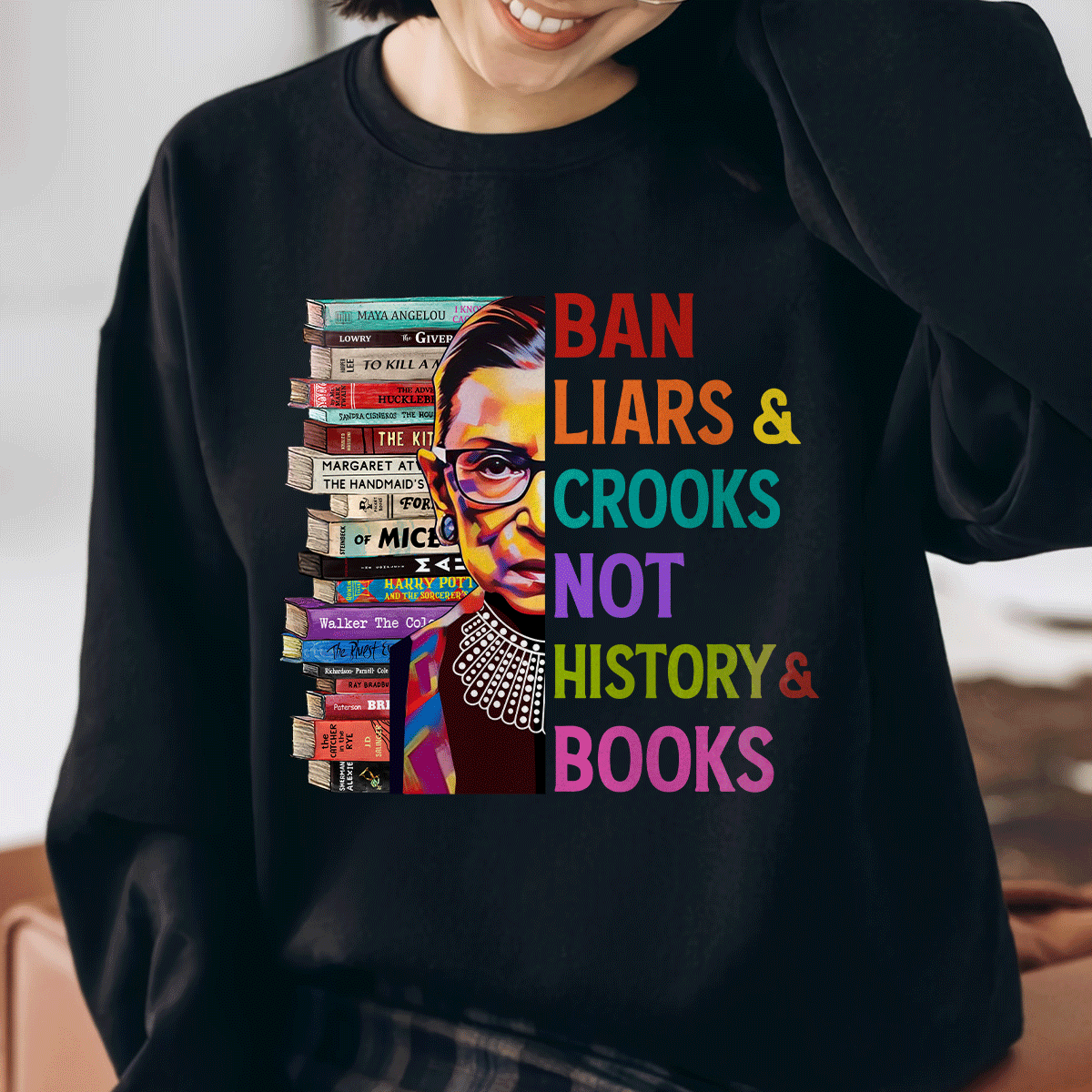 Ban Liars And Crooks Not History And Books Book Lovers Gift LSB314