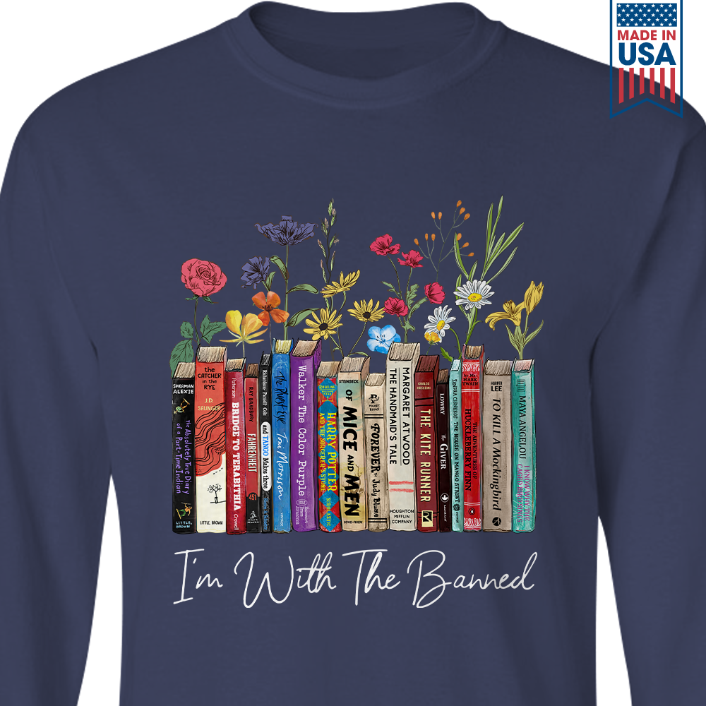 I'm With The Banned Flowers Book Lover Gift LSB186