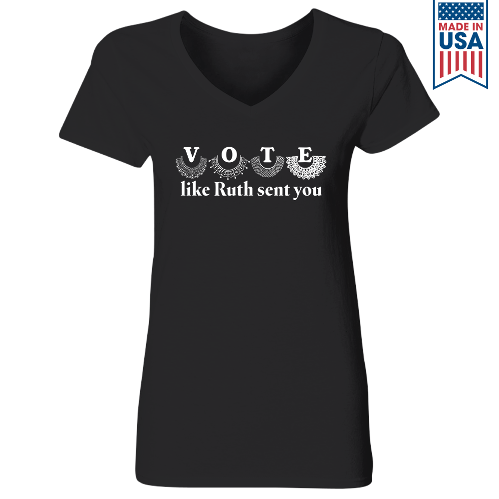 Vote Like Ruth Sent You Women's V-neck T-shirt TSVB400