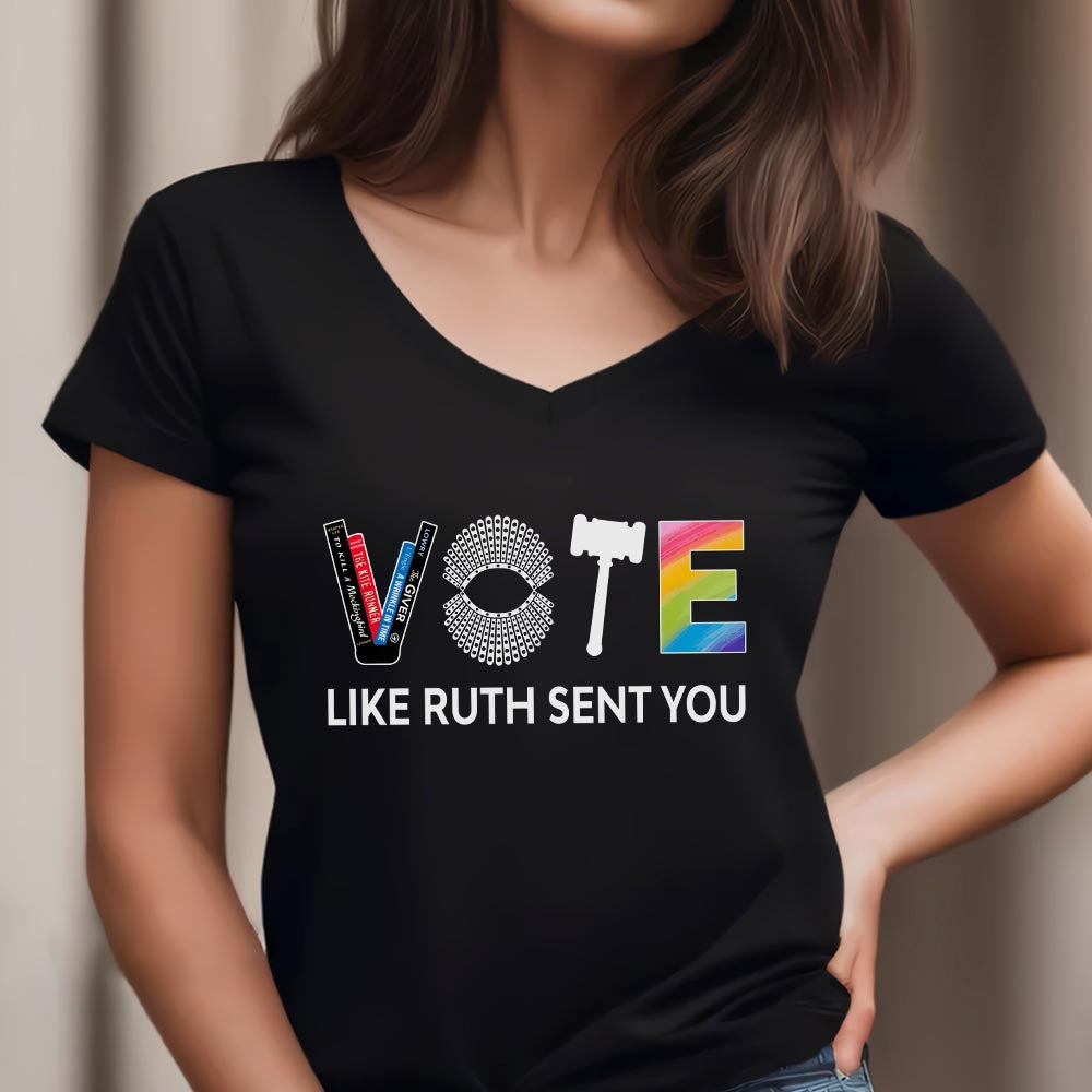 Vote Like Ruth Sent You Women's V-neck T-shirt TSVB402