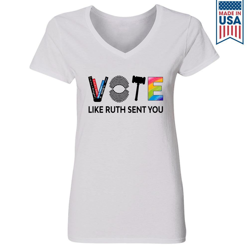 Vote Like Ruth Sent You Women's V-neck T-shirt TSVW401