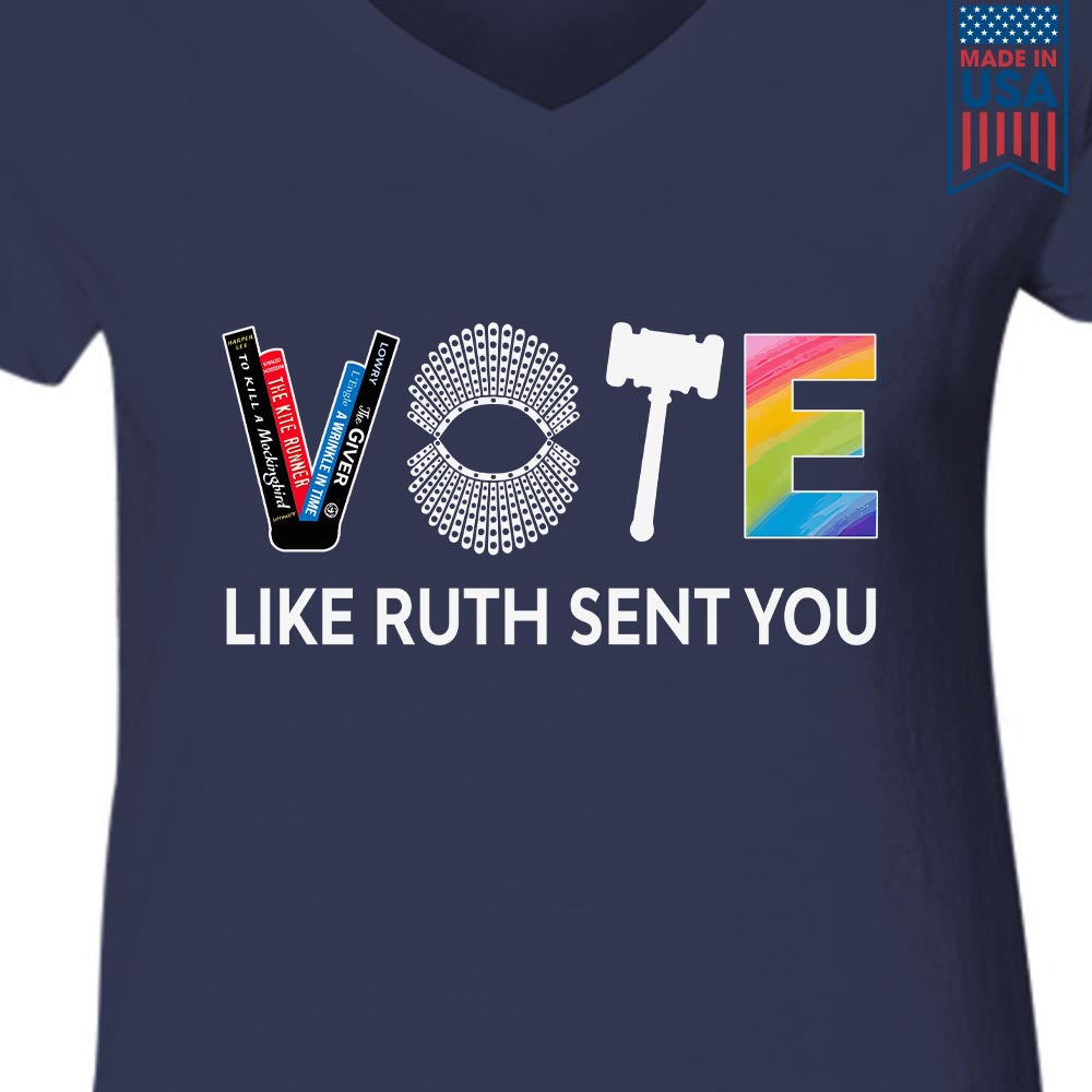 Vote Like Ruth Sent You Women's V-neck T-shirt TSVB402