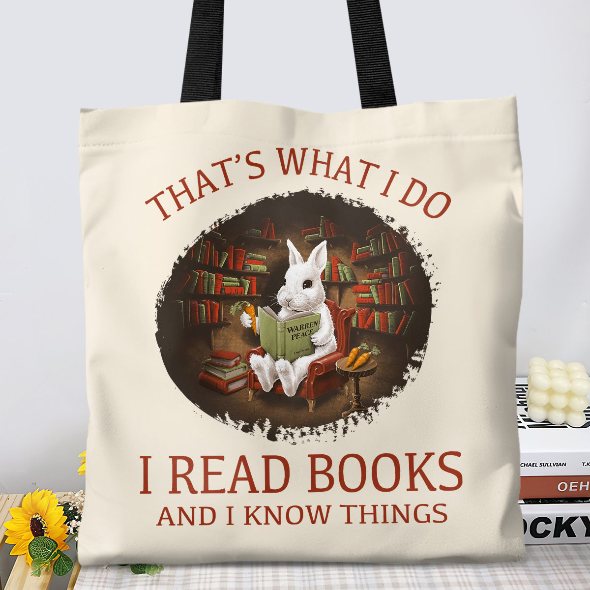 That's What I Do I Read Books And I Know Things Book Lovers Gift TBW37