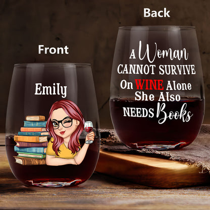 A Woman Cannot Survive On Wine Alone - Personalized Stemless Wine Glass