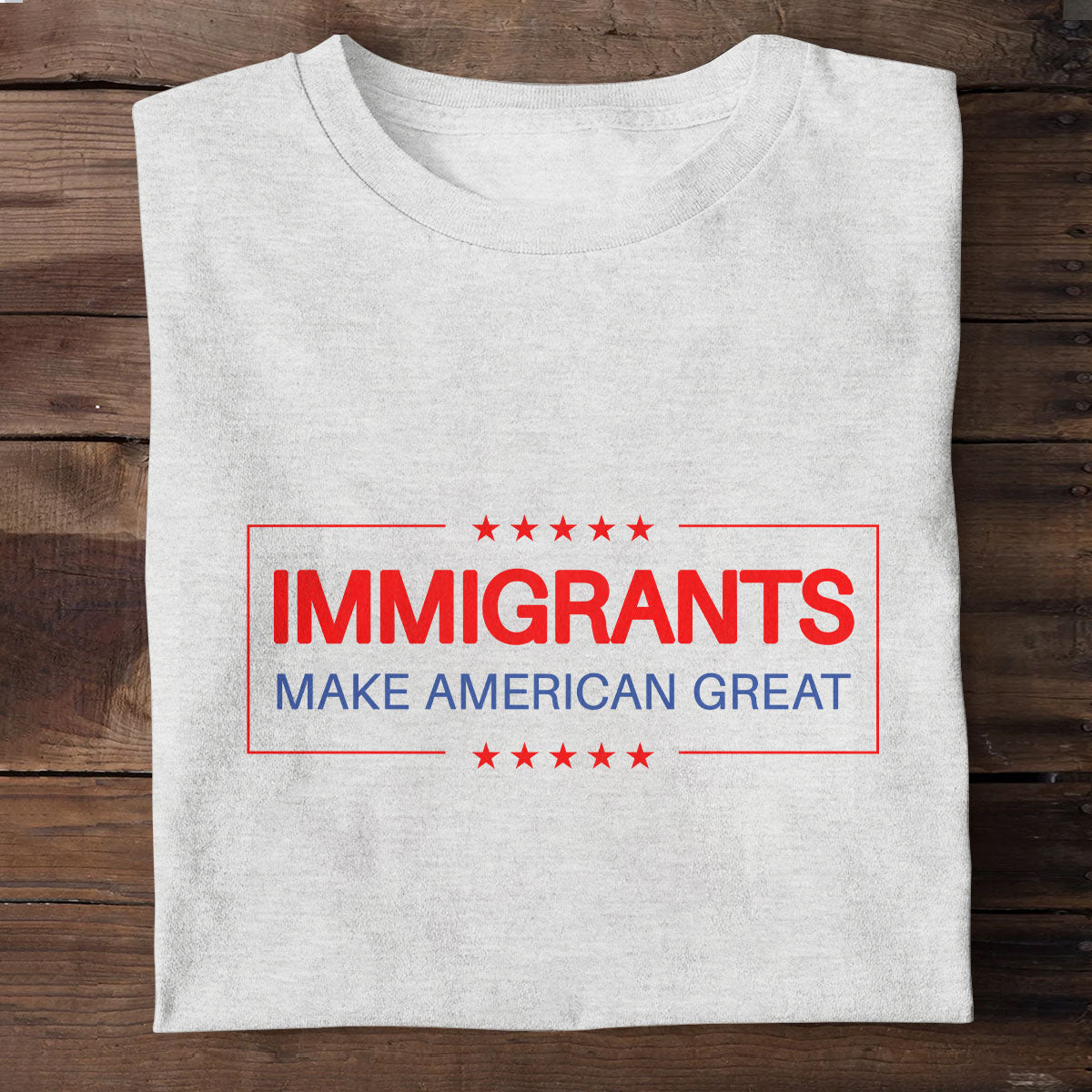 Immigrants Make American Great - Personalized Unisex T-shirt