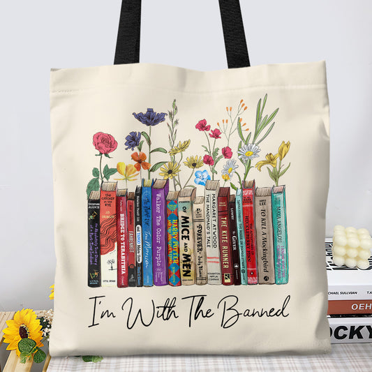 I'm With The Banned Flowers Book Lover Gift TBW185