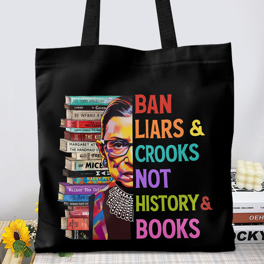 Ban Liars And Crooks Not History And Books Book Lovers Gift TBF314