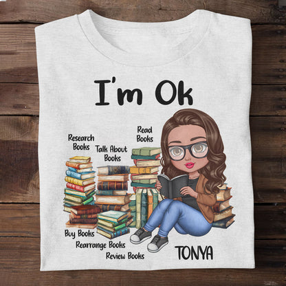 I'm OK - Personalized Unisex T-shirt