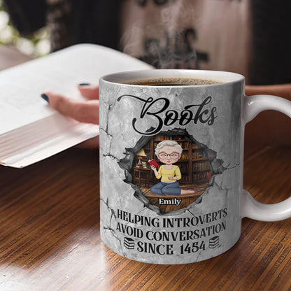 Books Helping Introverts Avoid Conversation Since 1454 - Personalized Ceramic Coffee Mug