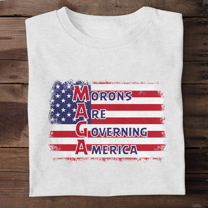 Morons Are Governing America - Personalized Unisex T-shirt