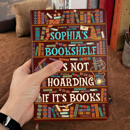 It's Not Hoarding If It's Books - Personalized Leather Cover Notebook