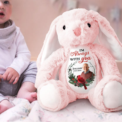 I'm Always With You - Personalized Stuffed Bunny