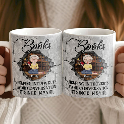 Books Helping Introverts Avoid Conversation Since 1454 - Personalized Ceramic Coffee Mug