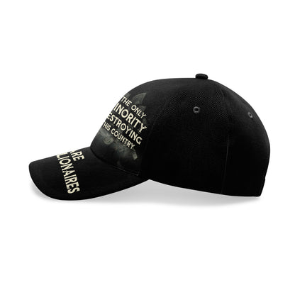 The Only Minority Destroying This Country Are The Billionaires - Classic Cap