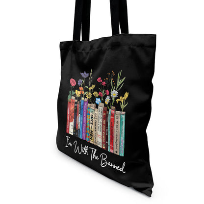 I'm With The Banned Flowers Book Lovers Gift TBF186