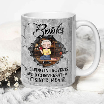 Books Helping Introverts Avoid Conversation Since 1454 - Personalized Ceramic Coffee Mug