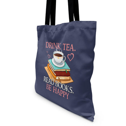 Drink Tea Read Books Be Happy Book Lovers Gift TBF10