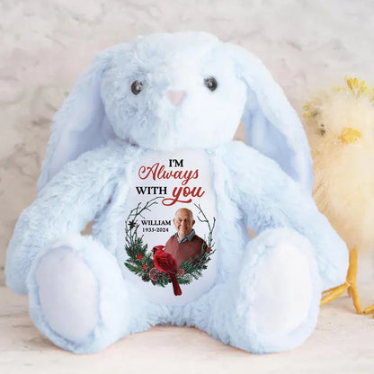 I'm Always With You - Personalized Stuffed Bunny