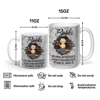 Books Helping Introverts Avoid Conversation Since 1454 - Personalized Ceramic Coffee Mug