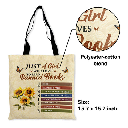 Just A Girl Who Loves To Read Banned Books - Personalized Tote Bag