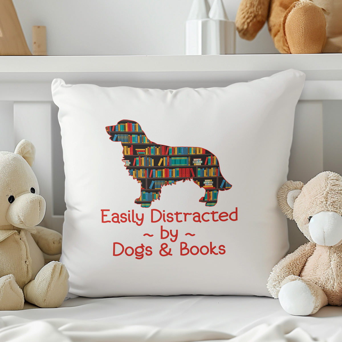 Easily Distracted By Dogs And Books Book Lovers Gift PILS31