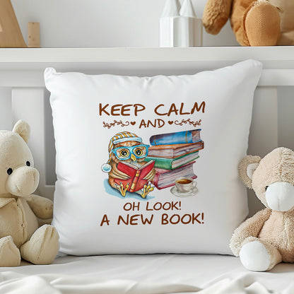 Keep Calm And Oh Look A New Book Book Lovers Gift PILS47