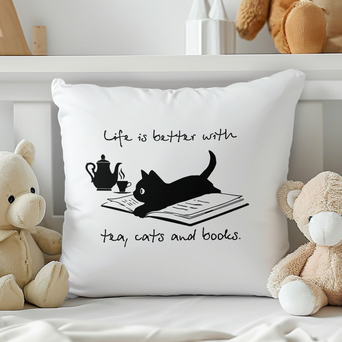 Life Is Better With Tea, Cats And Books Book Lovers Gift PILS35