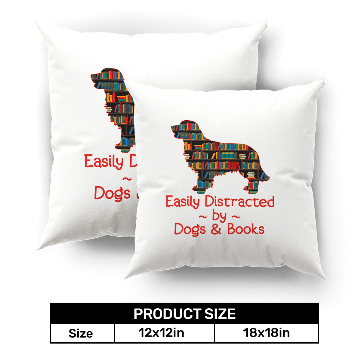 Easily Distracted By Dogs And Books Book Lovers Gift PILS31