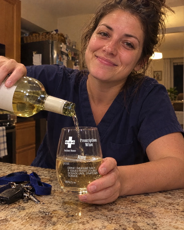 After a night shift — Prescription personalized stemless wine glass