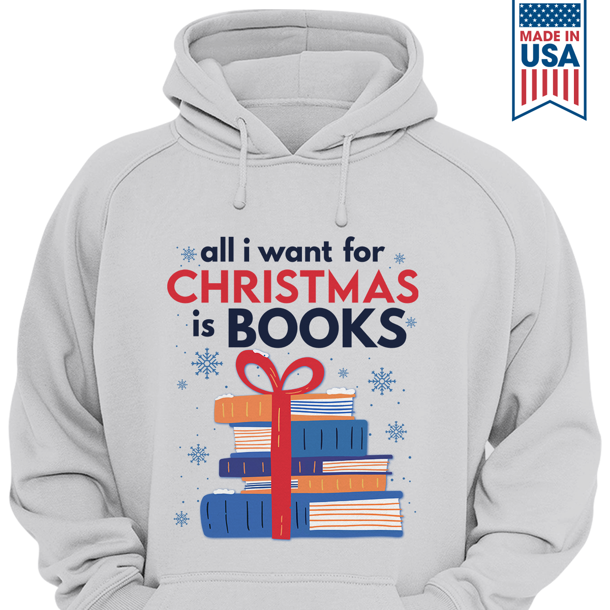 All I Wants For Christmas Is Books Book Lovers Gift HDW239