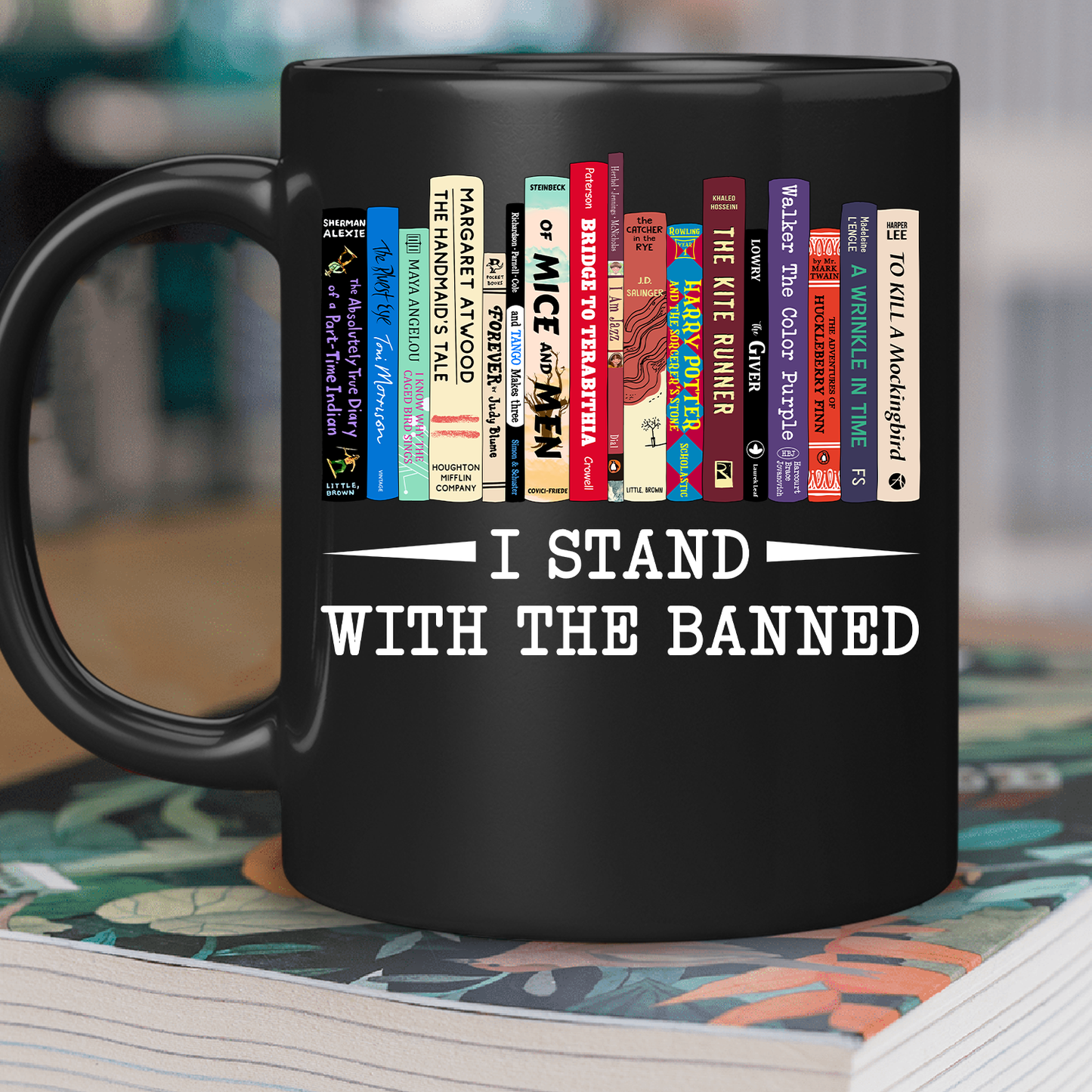 I Stand With The Banned Book Lover Gift MUGB184