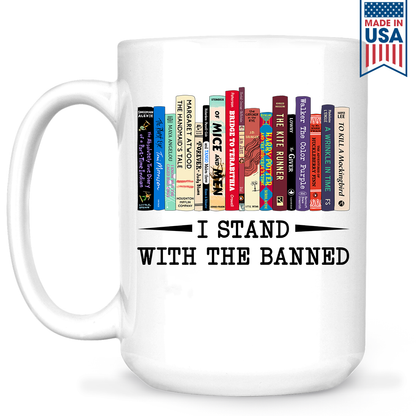 I Stand With The Banned Book Lover Gift MUGW183