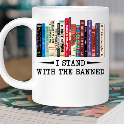 I Stand With The Banned Book Lover Gift MUGW183