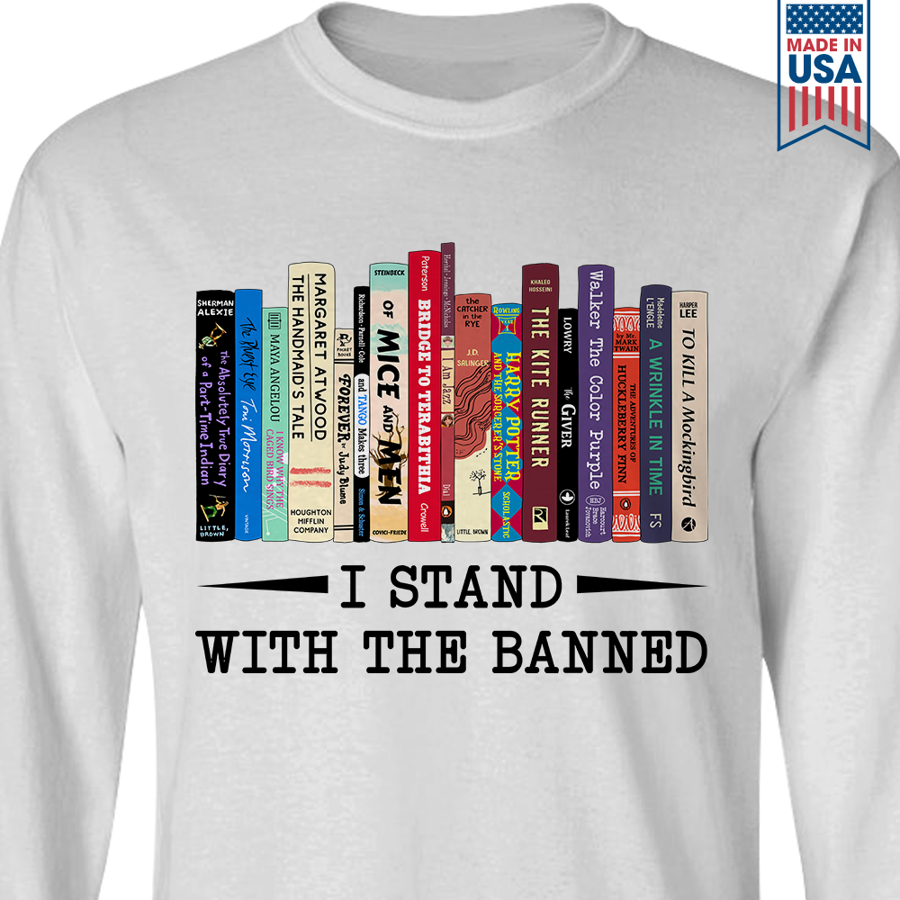 I Stand With The Banned Book Lover Gift LSW183