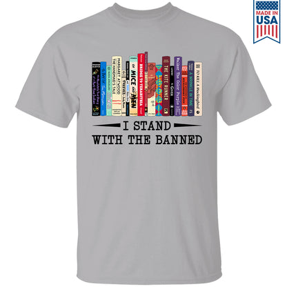 I Stand With The Banned Book Lover Gift TSW183