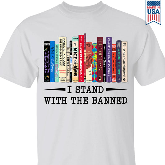 I Stand With The Banned Book Lover Gift TSW183