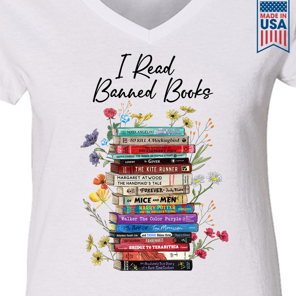 I Read Banned Books Flowers Book Lover Gift Women's V-neck T-shirt TSVW189