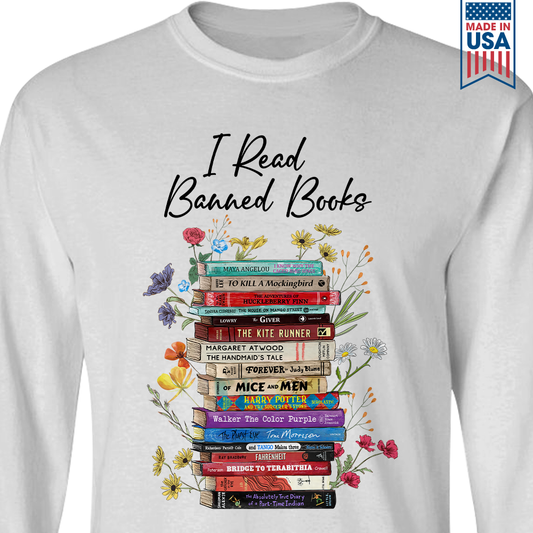 I Read Banned Books Flowers Book Lover Gift LSW189