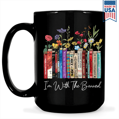 I'm With The Banned Flowers Book Lover Gift MUGB186