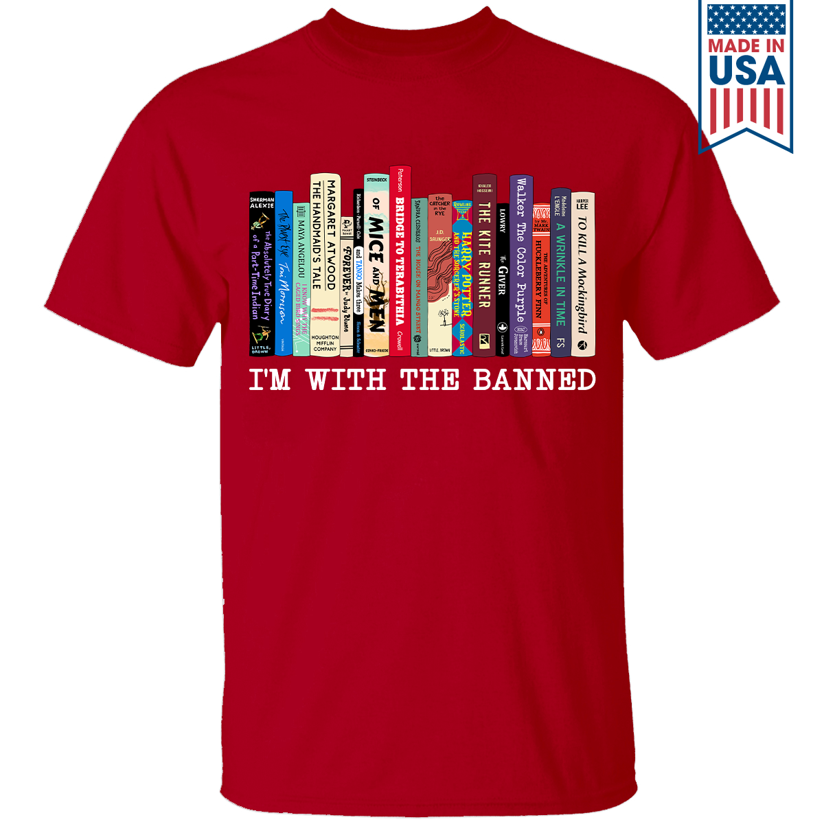 I'm With The Banned Book Lovers Gift TSB58