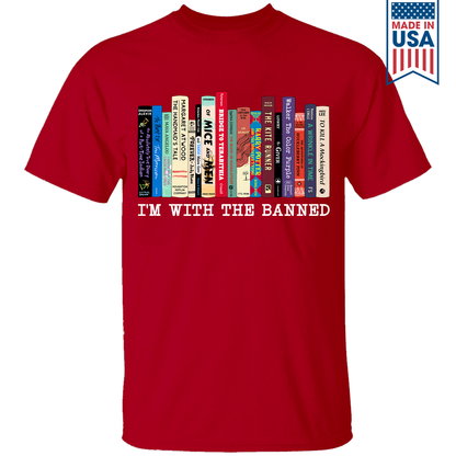 I'm With The Banned Book Lovers Gift TSB58