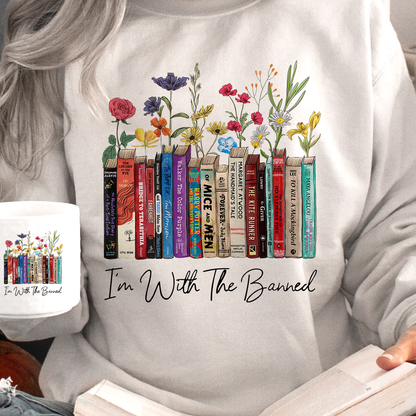 I'm With The Banned Flowers Book Lover Gift SWW185