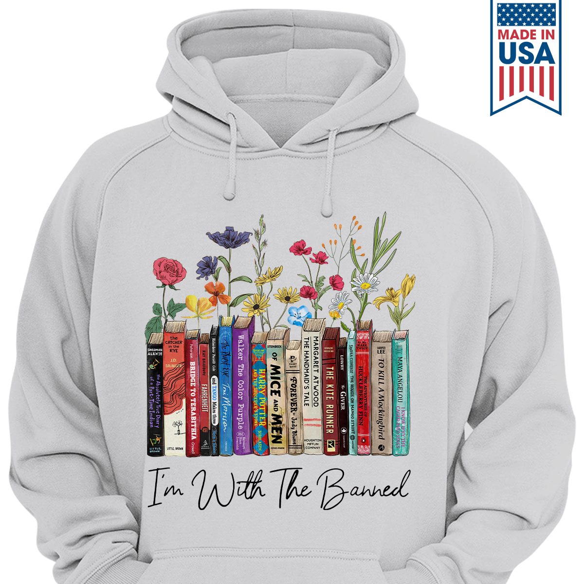 I'm With The Banned Flowers Book Lover Gift HDW185