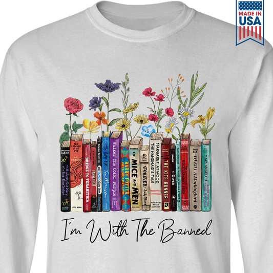 I'm With The Banned Flowers Book Lover Gift LSW185