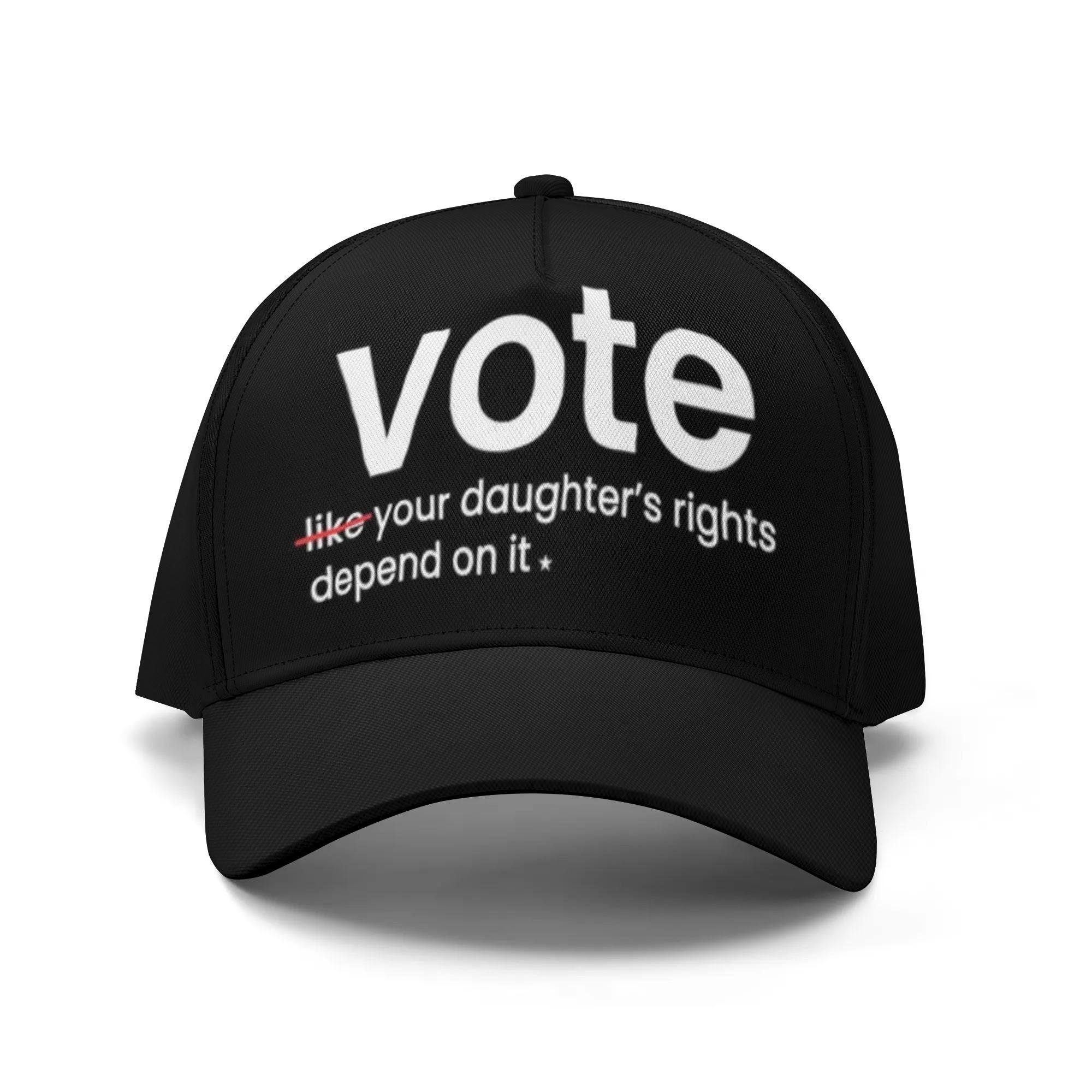 Vote Like Your Daughter's Rights Depend On It BCB410