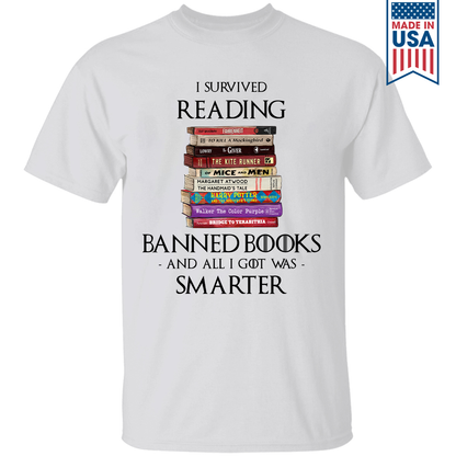 I Survived Reading Banned Books And All I Got Was Smarter Book Lover Gift TSW193