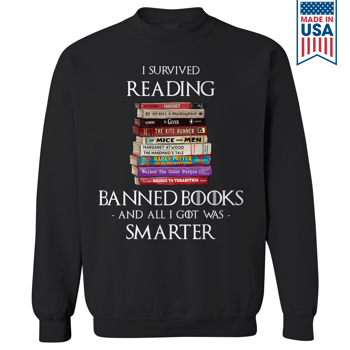 I Survived Reading Banned Books And All I Got Was Smarter Book Lover Gift SWB194