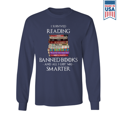 I Survived Reading Banned Books And All I Got Was Smarter Book Lover Gift LSB194