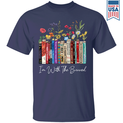 I'm With The Banned Flowers Book Lover Gift TSB186